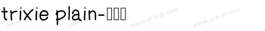 trixie plain字体转换
